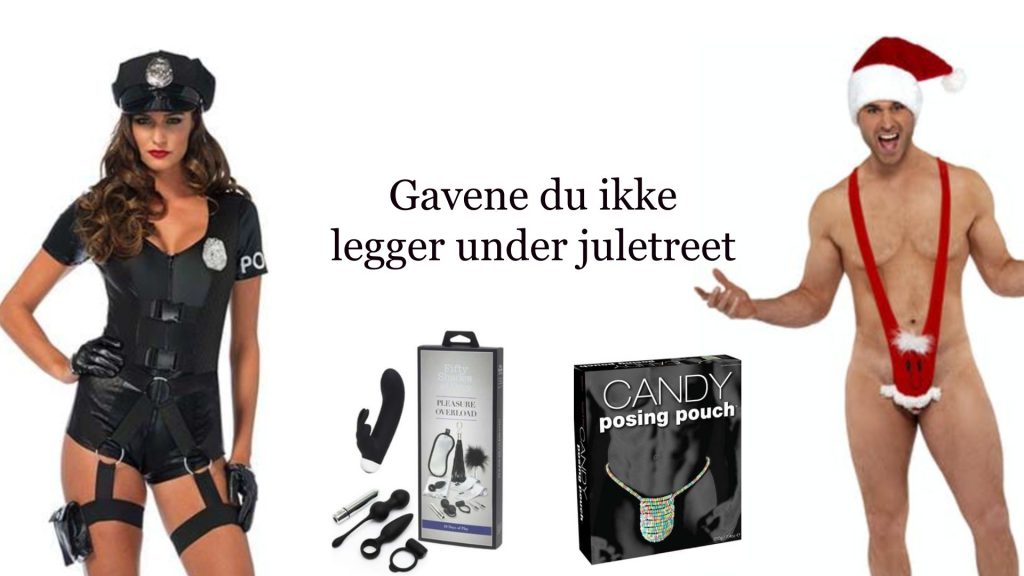 Gavene du ikke putter under juletreet